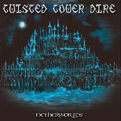 Twisted Tower Dire : Netherworlds